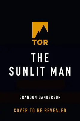 Der Mann im Sonnenlicht: Ein Cosmere-Roman - The Sunlit Man: A Cosmere Novel