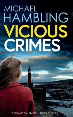 VICIOUS CRIMES ein absolut fesselnder britischer Krimi - VICIOUS CRIMES a totally captivating British crime mystery