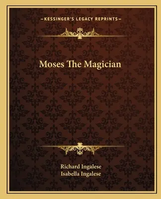 Moses der Magier - Moses The Magician
