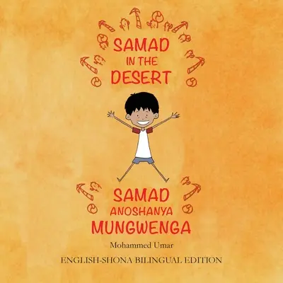 Samad in der Wüste: Englisch - Shona Zweisprachige Ausgabe - Samad in the Desert: English-Shona Bilingual Edition