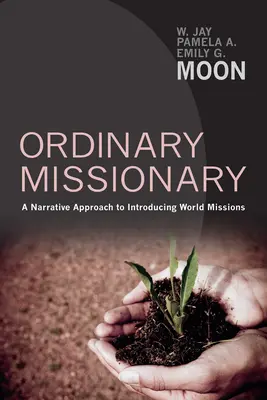 Gewöhnlicher Missionar - Ordinary Missionary
