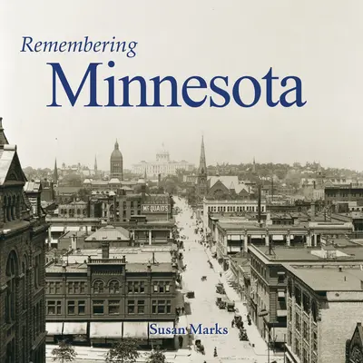 Erinnerung an Minnesota - Remembering Minnesota
