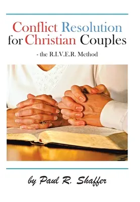 Konfliktlösung für christliche Paare - Conflict Resolution for Christian Couples