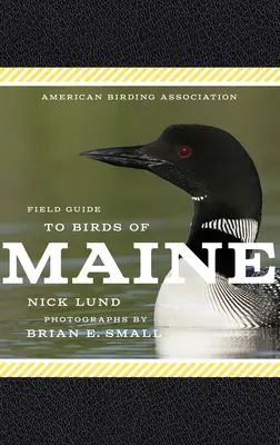 Feldführer der American Birding Association zu den Vögeln von Maine - American Birding Association Field Guide to Birds of Maine