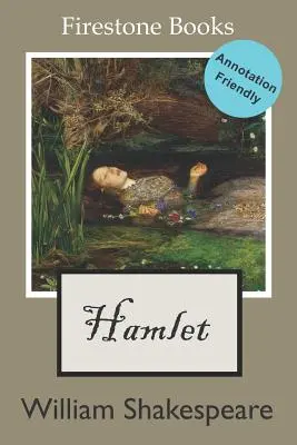 Hamlet: Kommentierfreundliche Ausgabe - Hamlet: Annotation-Friendly Edition