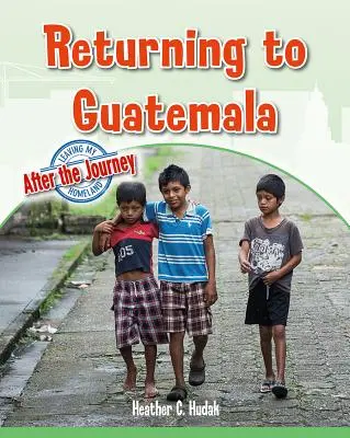 Rückkehr nach Guatemala - Returning to Guatemala