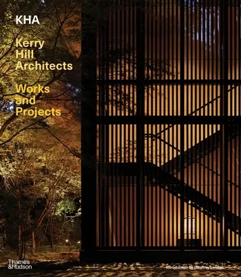 Kha / Kerry Hill Architekten: Werke und Projekte - Kha / Kerry Hill Architects: Works and Projects