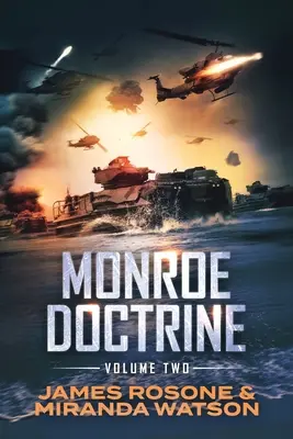 Monroe-Doktrin: Band II - Monroe Doctrine: Volume II