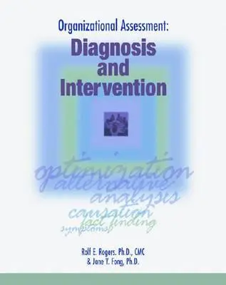 Organisatorische Bewertung: Diagnose und Intervention - Organizational Assessment: Diagnosis and Intervention