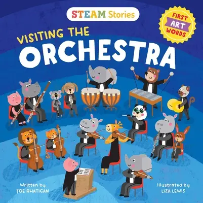 Dampfgeschichten zu Besuch im Orchester (First Art Words): Erste Kunst-Wörter - Steam Stories Visiting the Orchestra (First Art Words): First Art Words