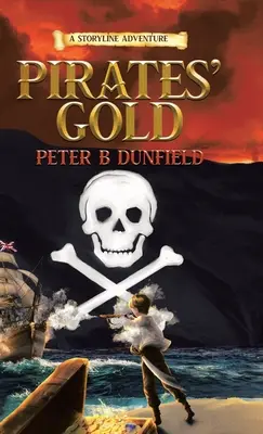 Das Gold der Piraten: Ein Storyline-Abenteuer - Pirates' Gold: A Storyline Adventure