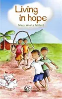 In der Hoffnung leben - Living in Hope