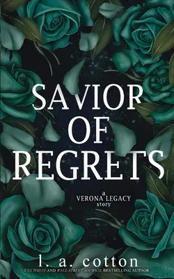 Retter des Bedauerns: Eine Verona-Legacy-Geschichte - Savior of Regrets: A Verona Legacy Story
