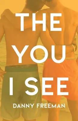 Das Du, das ich sehe - The You I See