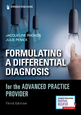 Formulierung einer Differenzialdiagnose für fortgeschrittene Ärzte und Therapeuten - Formulating a Differential Diagnosis for the Advanced Practice Provider