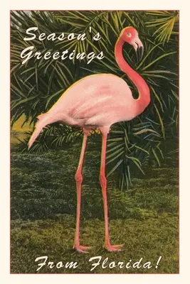 Jahrgangsjournal Weihnachtsgrüße aus Florida, Flamingo - Vintage Journal Season Greetings from Florida, Flamingo