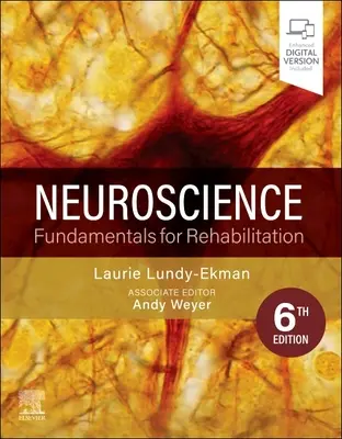 Neurowissenschaften - Grundlagen der Rehabilitation (Lundy-Ekman Laurie (Pacific University Forest Grove OR)) - Neuroscience - Fundamentals for Rehabilitation (Lundy-Ekman Laurie (Pacific University Forest Grove OR))