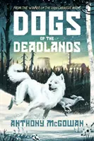 Hunde in den Deadlands - Dogs of the Deadlands