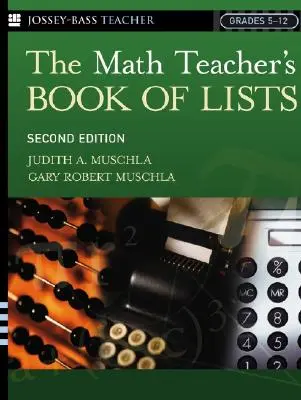 Das Buch der Listen für Mathematiklehrer - The Math Teacher's Book of Lists