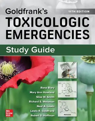 Studienführer für Goldfrank's Toxicologic Emergencies, 11. Auflage - Study Guide for Goldfrank's Toxicologic Emergencies, 11th Edition