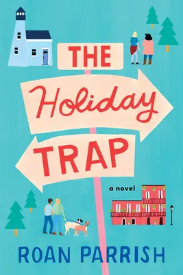 Die Urlaubsfalle - The Holiday Trap