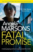 Fatal Promise - Ein absolut fesselnder und herzzerreißender Serienkiller-Thriller - Fatal Promise - A totally gripping and heart-stopping serial killer thriller