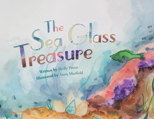 Der Seeglas-Schatz - The Sea Glass Treasure