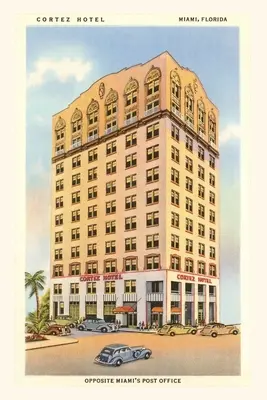 Jahrgangsjournal 'Cortez Hotel, Miami, Florida - Vintage Journal 'Cortez Hotel, Miami, Florida