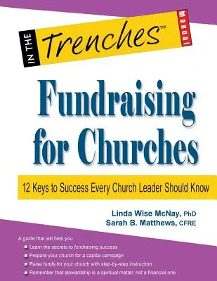 Fundraising für Kirchen: 12 Schlüssel zum Erfolg, die jeder Kirchenleiter kennen sollte - Fundraising for Churches: 12 Keys to Success Every Church Leader Should Know