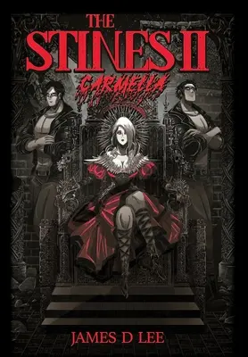 Die Stines II: Carmella - The Stines II: Carmella