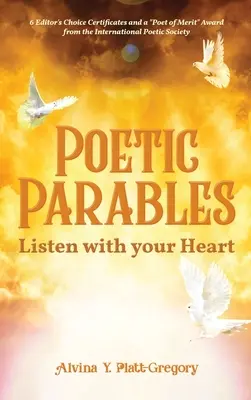 Poetische Gleichnisse: Höre mit deinem Herzen - Poetic Parables: Listen with your Heart