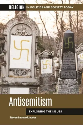 Antisemitismus: Erkundung der Problematik - Antisemitism: Exploring the Issues