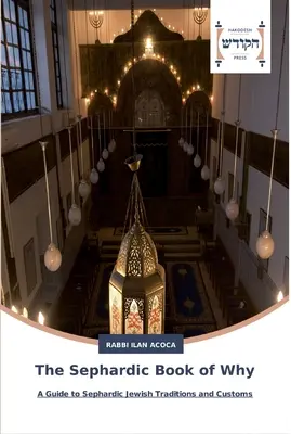 Das sephardische Buch des Warum - The Sephardic Book of Why