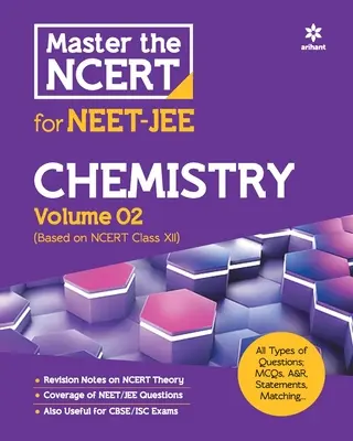 Meistern Sie das NCERT für NEET und JEE Chemie Band 2 - Master the NCERT for NEET and JEE Chemistry Vol 2