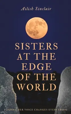Schwestern am Rande der Welt - Sisters at the Edge of the World