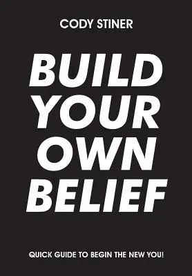 Bauen Sie Ihren eigenen Glauben - Build Your Own Belief