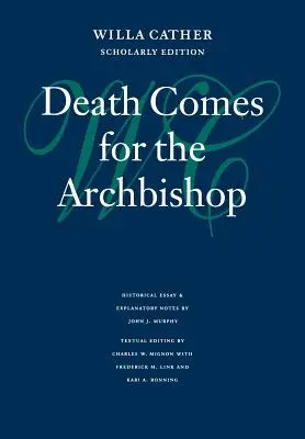 Der Tod holt den Erzbischof - Death Comes for the Archbishop