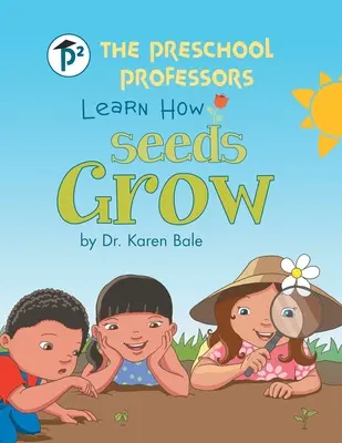 Die Vorschulprofessoren lernen, wie Saatgut wächst - The Preschool Professors Learn How Seeds Grow
