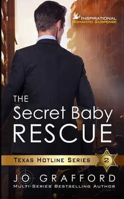 Die geheime Baby-Rettung: Eine K9-Hundeführer-Romanze - The Secret Baby Rescue: A K9 Handler Romance