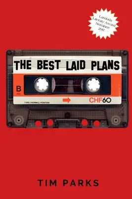 Die bestgeplanten Pläne - The Best Laid Plans