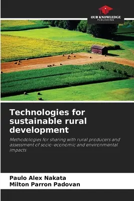 Technologien für eine nachhaltige ländliche Entwicklung - Technologies for sustainable rural development