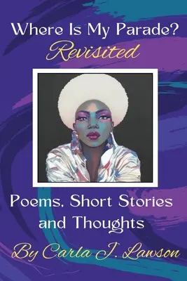 Wo ist meine Parade? Revisited - Where Is My Parade? Revisited