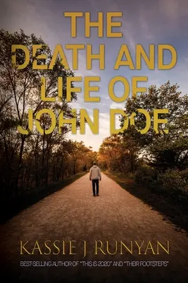 Der Tod und das Leben von John Doe - The Death and Life of John Doe