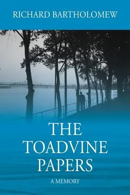 Die Toadvine-Papiere: Eine Erinnerung - The Toadvine Papers: A Memory