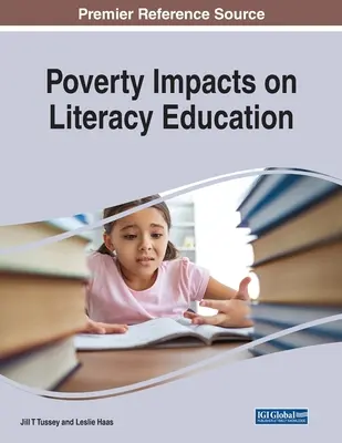 Auswirkungen der Armut auf die Alphabetisierung - Poverty Impacts on Literacy Education