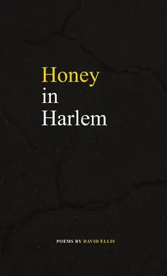 Honig in Harlem - Honey in Harlem