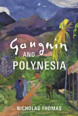 Gauguin und Polynesien - Gauguin and Polynesia
