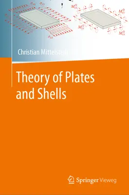 Theorie der Platten und Schalen - Theory of Plates and Shells