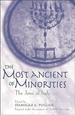 Die älteste aller Minderheiten: Die Juden in Italien - The Most Ancient of Minorities: The Jews of Italy