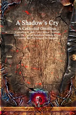 Der Schrei des Schattens Gesammelter Omnibus - A Shadow's Cry A Collected Omnibus